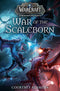 World of Warcraft: Dragonflight - War of the Scaleborn Hardcover