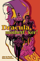 Dracula Motherf--ker Hardcover