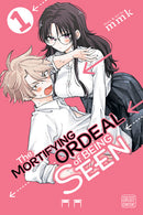 The Mortifying Ordeal of Being Seen Volume 1