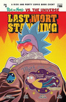 Rick And Morty vs The Universe Last Mort Standing