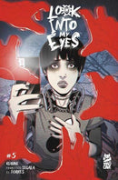 Look Into My Eyes