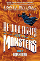 He Who Fights With Monsters Novel Hardcover Volume 02