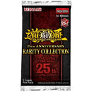 25th Anniversary Rarity Collection Booster Pack - Yu-Gi-Oh TCG