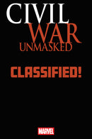 Civil War: Unmasked