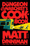 Dungeon Crawler Carl: The Dungeon Anarchist's Cookbook