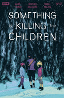 Something Is Killing The Children