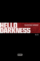 Hello Darkness