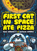 The First Cat In Space Ate Pizza Hardcover