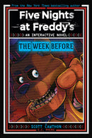 Five Nights at Freddy's: The Week Before (Interactive Novel