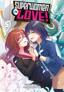 SUPERWOMEN IN LOVE GRAPHIC NOVEL VOLUME 5