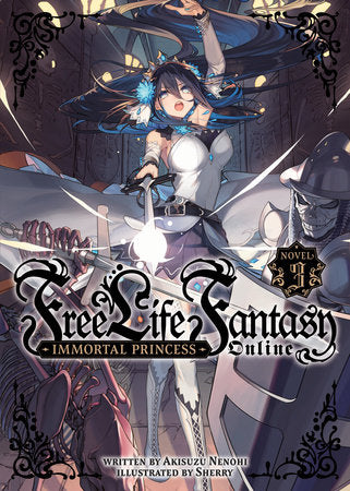 Free Life Fantasy Online: Immortal Princess Volume 3