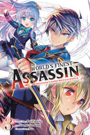 World's Finest Assassin Gets Reincarnated in Another World as an Aristocrat Volume 3