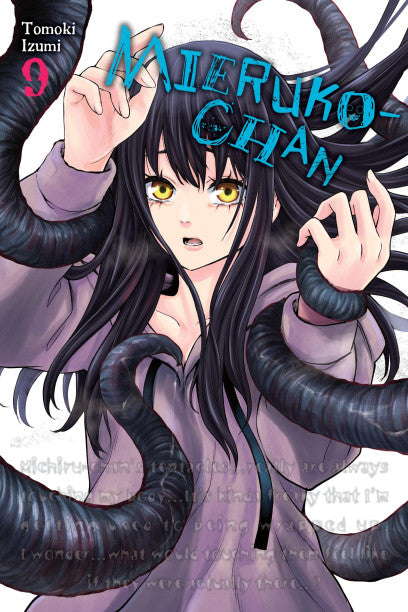 Mieruko-Chan Volume 9