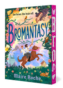 Bromantasy