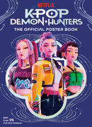 K Pop Demon Hunters: The Official Poster Book