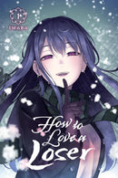 How to Love a Loser Volume 1