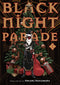 Black Night Parade Volume 1