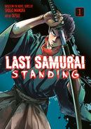 Last Samurai Standing Volume 1
