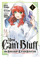 You Can't Bluff The Sharp Eyed Sister 1