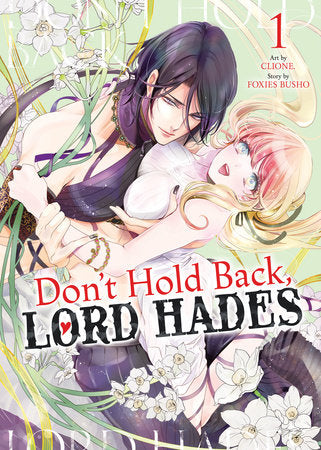 Don't Hold Back, Lord Hades Volume 1