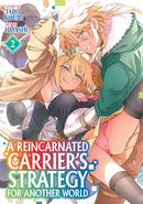 A Reincarnated Carrier's Strategy For Another World Volume. 2