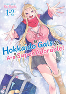 Hokkaido Gals Are Super Adorable! (Omnibus) Volume 1 2
