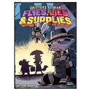 Critters at War: Flies, Lies, & Supplies