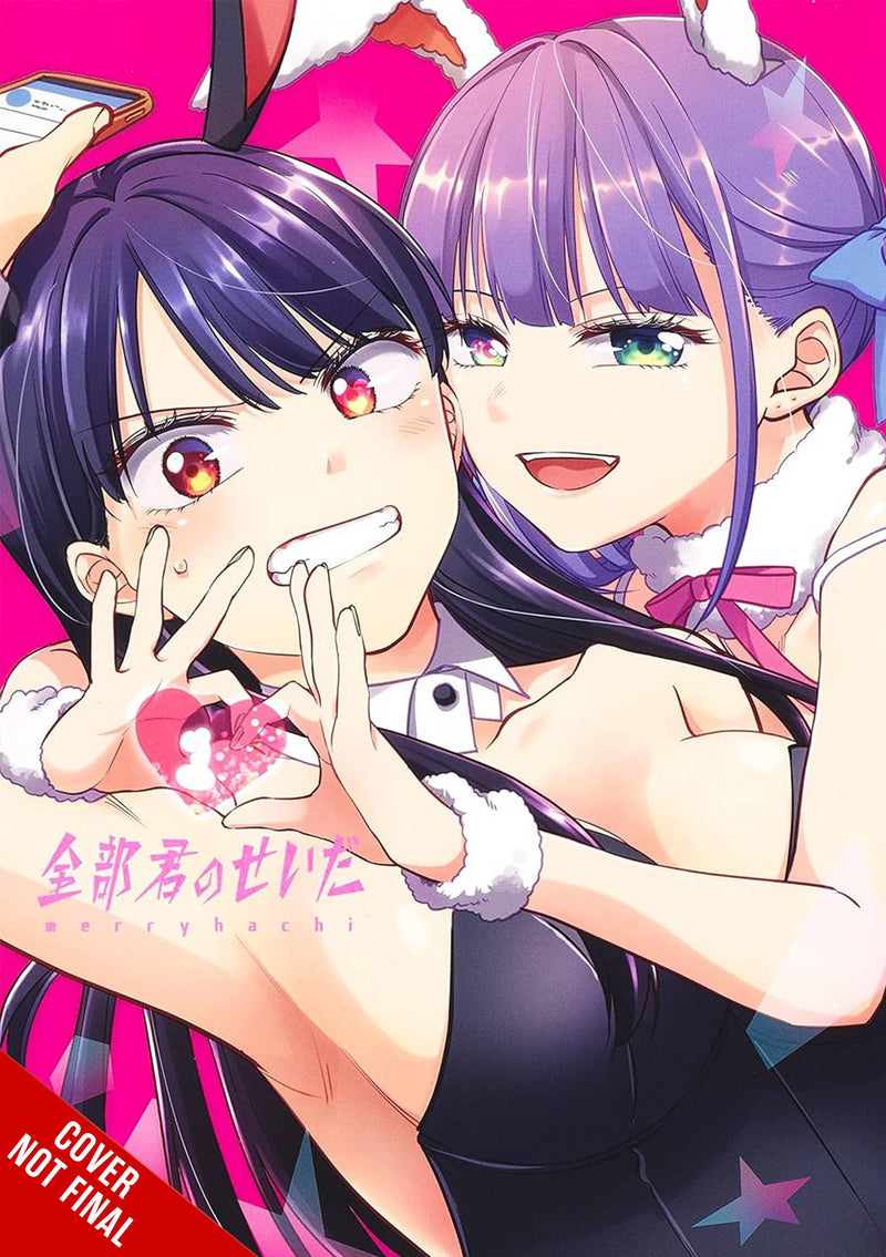 It's All Your Fault Volume 1