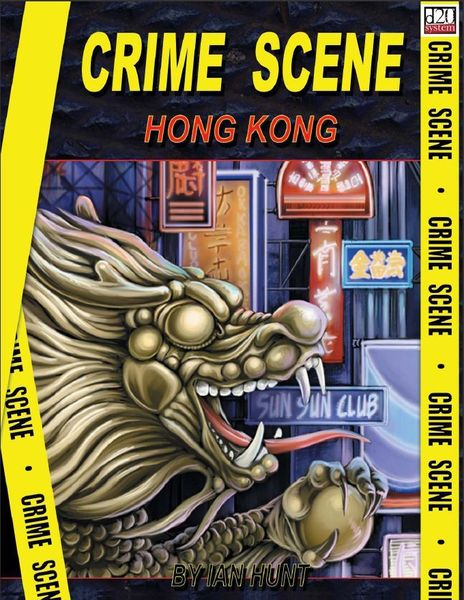 Hong Kong - Crime Scene D20 RPG