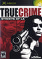 True Crime: Streets of LA Front Cover - Xbox Pre-Played