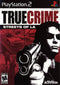 True Crime Streets of LA Front Cover - Playstation 2 Pre-Played