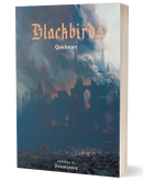 Blackbirds Quickstart - ZWEIHÄNDER RPG