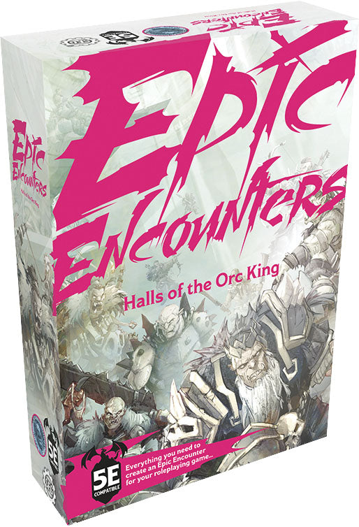 Halls of the Orc King Epic Encounters