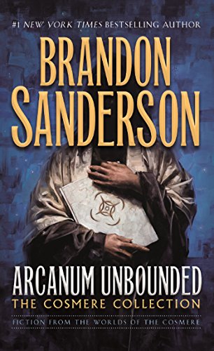 Arcanum Unbounded The Cosmere Collection Hard Cover