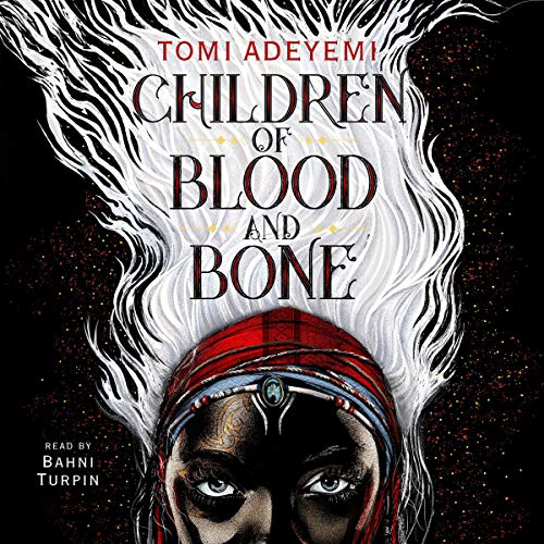Children of Blood and Bone 