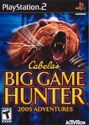 Cabela's Big Game Hunter 2005 Adventures Front Cover - Playstation 2 Pre-Played