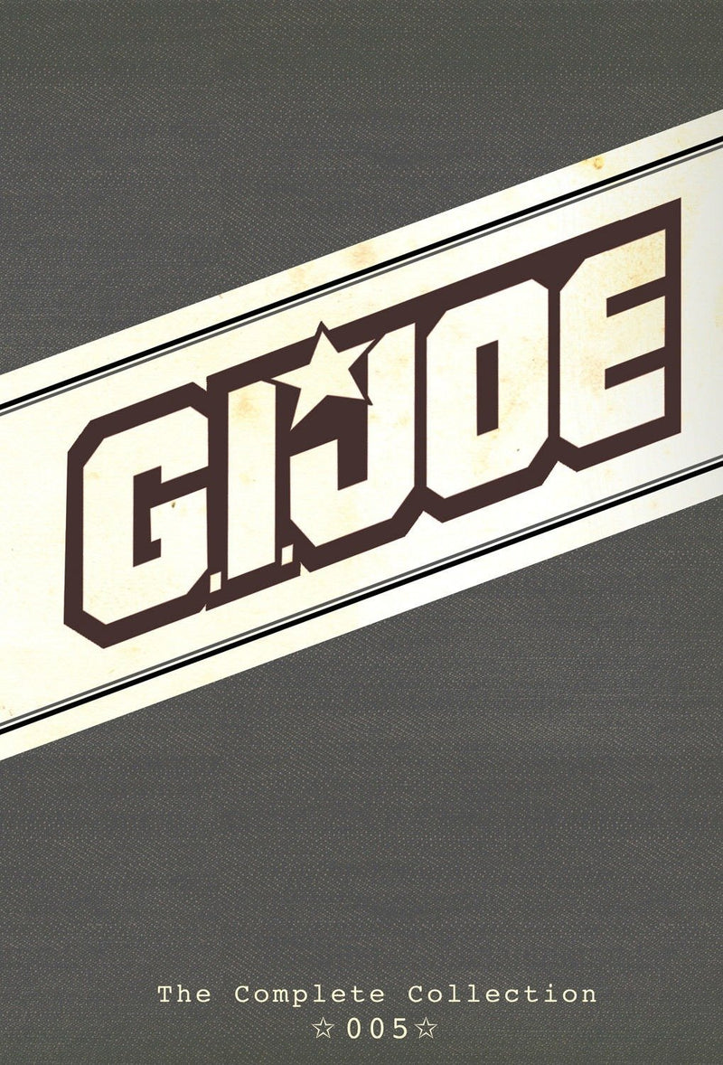 G.I. Joe: The Complete Collection Volume 5 - Pre-Played