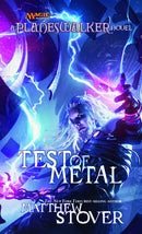 Test of Metal - A Planeswalker Novel