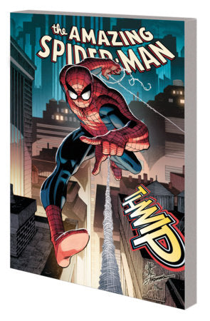 THE AMAZING SPIDER-MAN VOLUME 1: WORLD WITHOUT LOVE TRADE PAPERBACK