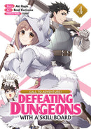 Call to Adventure! Defeating Dungeons with a Skill Board Graphic Novel Volume 4