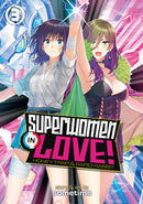 SUPERWOMEN IN LOVE GRAPHIC NOVEL VOLUME 3
