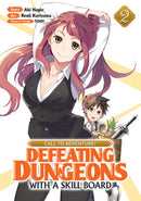 Call to Adventure! Defeating Dungeons with a Skill Board Graphic Novel Volume 2