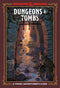 Dungeons & Tombs - Dungeons and Dragons A Young Adventurer's Guide RPG