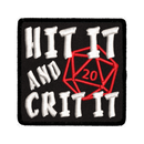 Hit It and Crit It - Iron On Patch