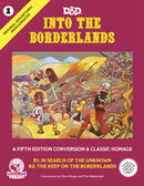 Dungeons & Dragons Original Adventures Reincarnated - Into the Borderlands