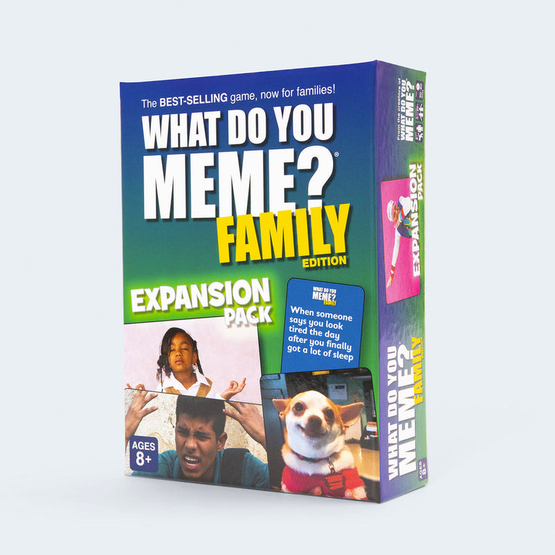 What Do You Meme? Family Edition Expansion Pack