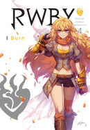 RWBY OFFICIAL MANGA ANTHOLOGY VOLUME 4 BURN