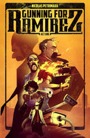 GUNNING FOR RAMIREZ TRADE PAPERBACK VOLUME 01