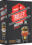 Trial by Trolley R-Rated Modifier Expansion